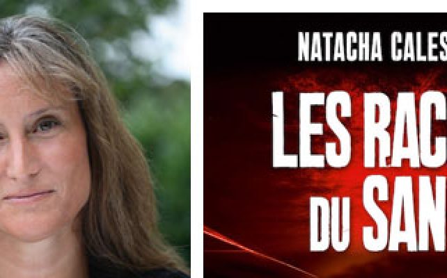 *INTUITION* Les racines du sang de Natacha Calestrémé