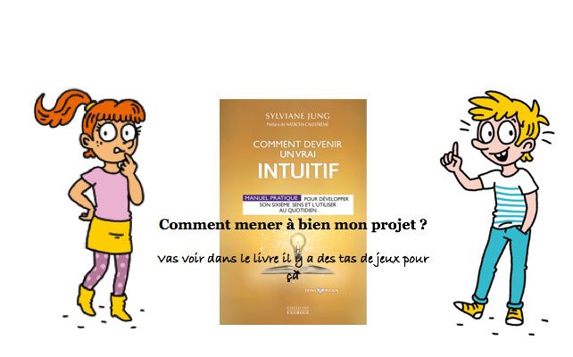 *INTUITION* Comment devenir un vrai intuitif et vos projets1