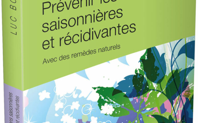 Prévenir les infections saisonnières et récidivantes avec des remèdes naturels