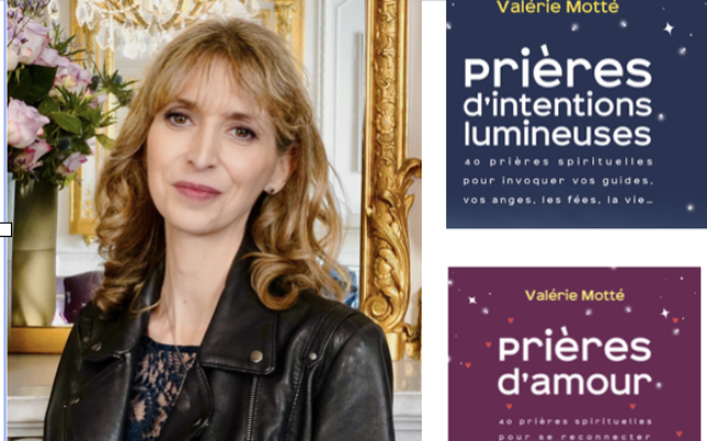Prières d’amour et de lumière avec Valérie Motté